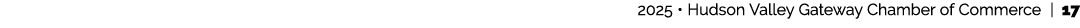 2025 • Hudson Valley Gateway Chamber of Commerce | 17