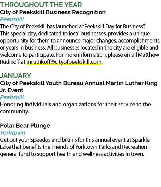 Throughout the year City of Peekskill Business Recognition Peekskill The City of Peekskill has launched a “Peekskill ...