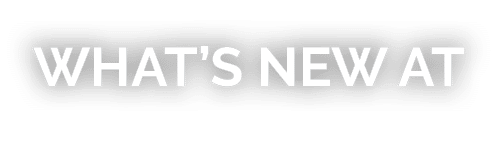 What’s New at