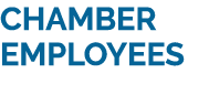 CHAMBER EMPLOYEES