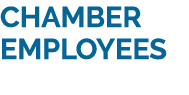 CHAMBER EMPLOYEES