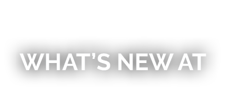What’s New at