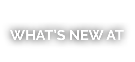 What’s New at