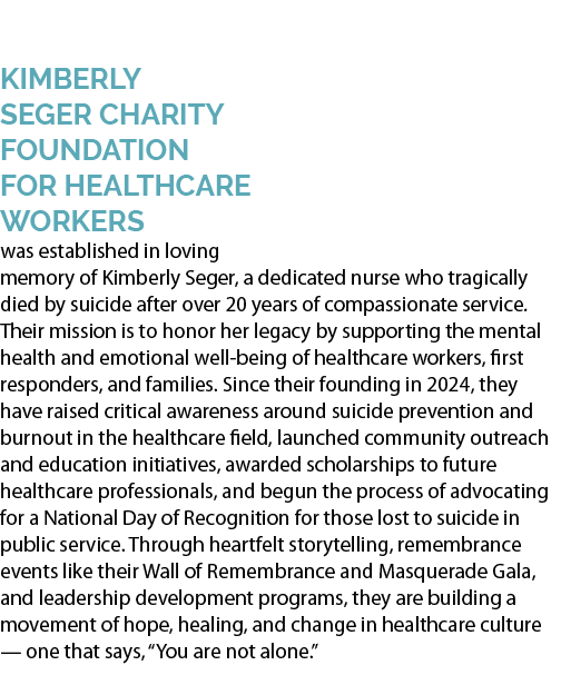 Kimberly Seger Charity Foundation for Healthcare Workers was established in loving memory of Kimberly Seger, a dedica...