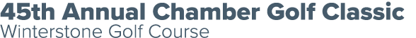45th Annual Chamber Golf Classic Winterstone Golf Course