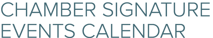 Chamber Signature Events Calendar