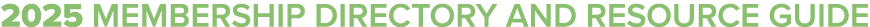 2025 Membership Directory and Resource Guide