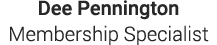 Dee Pennington Membership Specialist