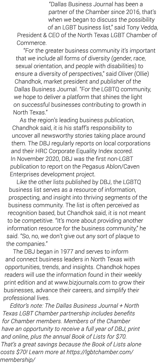  Dallas Business Journal has been a partner of the Chamber since 2016, that s when we began to discuss the possibilit   