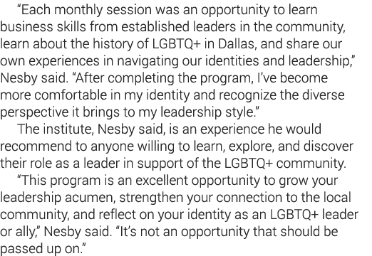  Each monthly session was an opportunity to learn business skills from established leaders in the community, learn ab   