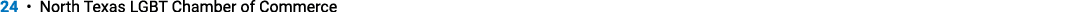 24    North Texas LGBT Chamber of Commerce