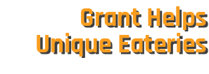 Grant Helps Unique Eateries