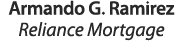 Armando G. Ramirez Reliance Mortgage 
