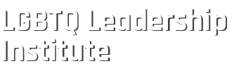 LGBTQ Leadership Institute 