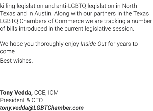 killing legislation and anti-LGBTQ legislation in North Texas and in Austin  Along with our partners in the Texas LGB   