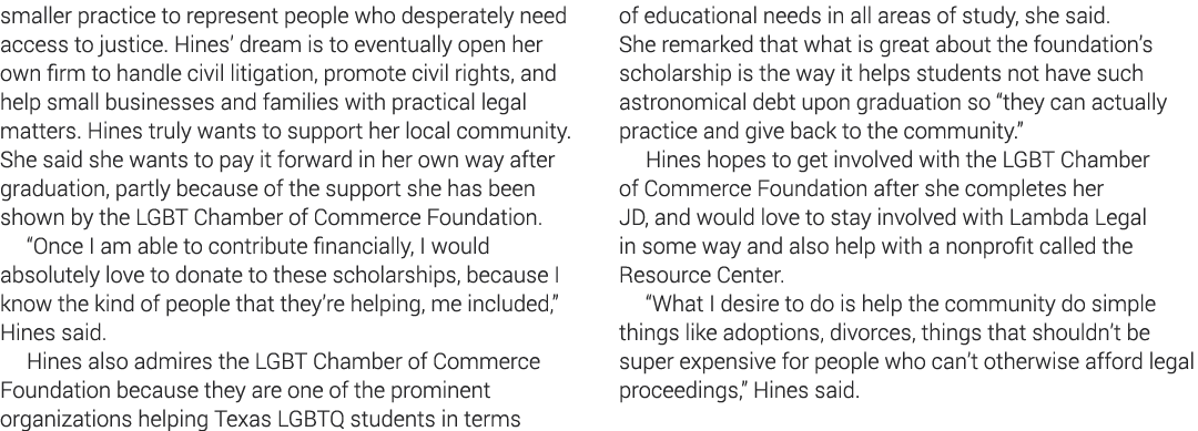 smaller practice to represent people who desperately need access to justice  Hines  dream is to eventually open her o   