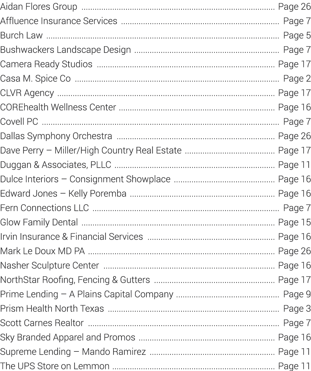 Aidan Flores Group   Page 26 Affluence Insurance Services   Page 7 Burch Law   Page 5 Bushwackers Landscape Design      