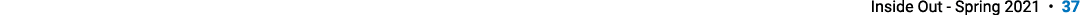  Inside Out - Spring 2021   37