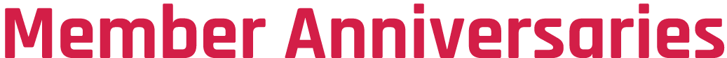 Member Anniversaries