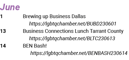 June 1 Brewing up Business Dallas https://lgbtqchamber.net/BUBD230601 13 Business Connections Lunch Tarrant County ht...