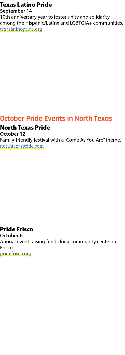 Texas Latino Pride September 14 10th anniversary year to foster unity and solidarity among the Hispanic/Latinx and LG...