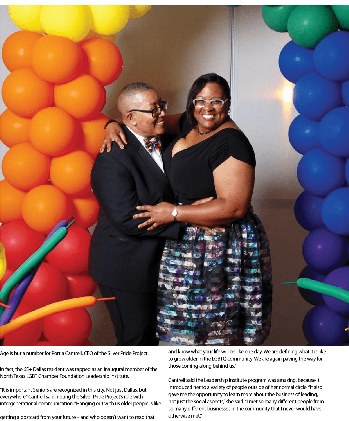  Age is but a number for Portia Cantrell, CEO of the Silver Pride Project  In fact, the 65+ Dallas resident was tappe   
