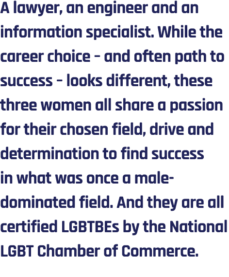 A lawyer, an engineer and an information specialist  While the career choice   and often path to success   looks diff   