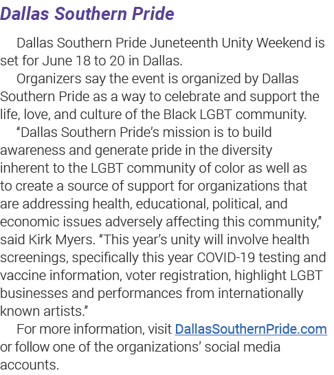 Dallas Southern Pride Dallas Southern Pride Juneteenth Unity Weekend is set for June 18 to 20 in Dallas  Organizers s   