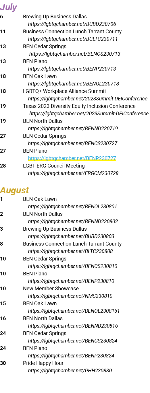 July 6 Brewing Up Business Dallas https://lgbtqchamber.net/BUBD230706 11 Business Connection Lunch Tarrant County htt...