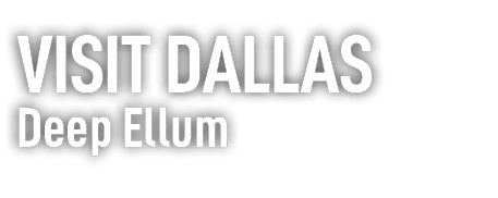 visit dallas Deep Ellum