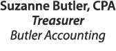 Suzanne Butler, CPA Treasurer Butler Accounting 