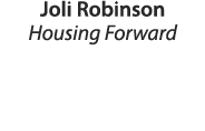 Joli Robinson Housing Forward 