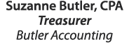 Suzanne Butler, CPA Treasurer Butler Accounting 