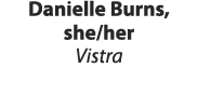 Danielle Burns, she/her Vistra 
