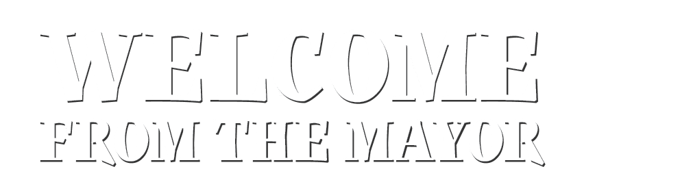 Welcome from the Mayor