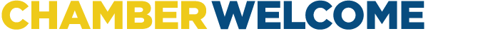 Chamber Welcome