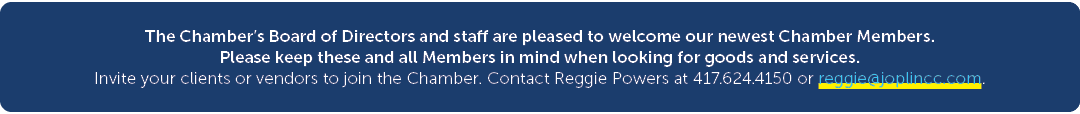 The Chamber’s Board of Directors and staff are pleased to welcome our newest Chamber Members. Please keep these and a...