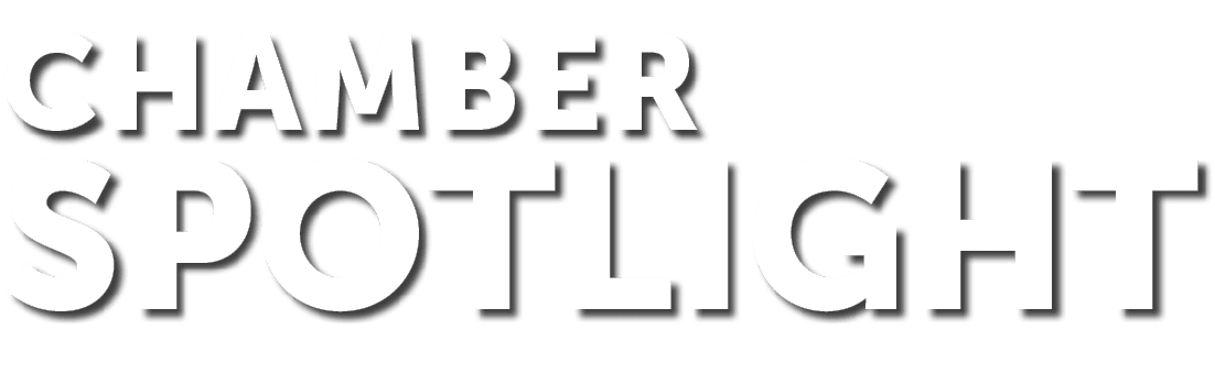Chamber Spotlight