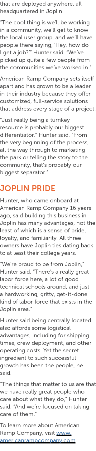 that are deployed anywhere, all headquartered in Joplin. “The cool thing is we’ll be working in a community, we’ll ge...