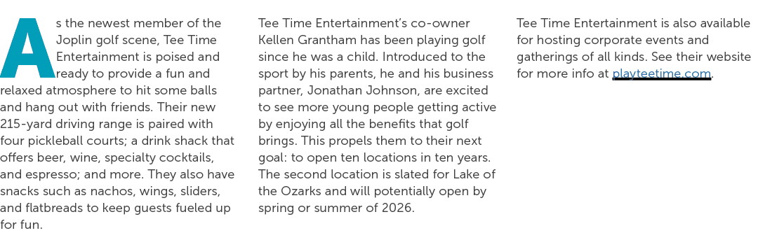 As the newest member of the Joplin golf scene, Tee Time Entertainment is poised and ready to provide a fun and relaxe...