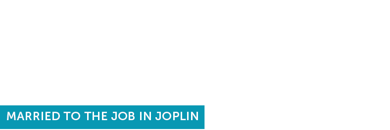 ENTREPRENEURIAL MARRIAGES MARRIED TO THE JOB IN JOPLIN 