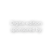 Digital edition sponsored by