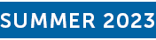 SUMMER 2023