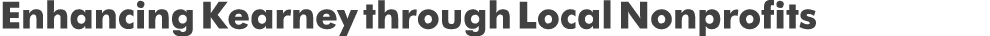 Enhancing Kearney through Local Nonprofits