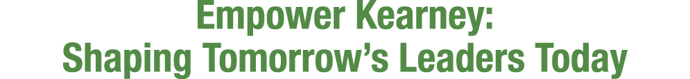Empower Kearney: Shaping Tomorrow’s Leaders Today