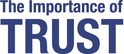 The Importance of Trust