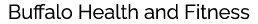 Buffalo Health and Fitness 