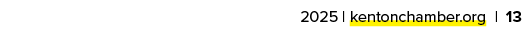 2025 | kentonchamber.org | 13 