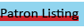 Patron Listing