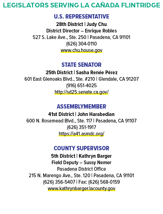 Legislators Serving La Ca ada Flintridge U.S. REPRESENTATIVE 28th District | Judy Chu District Director – Enrique Rob...